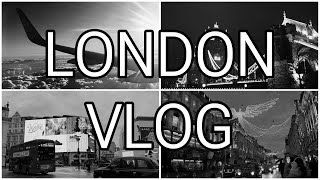 LONDON Vlog - Ich nehme euch mit nach London 