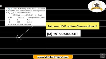 The following data were obtained during the first thermal decomposition of N2O5, Find rate constant