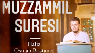 Osman Bostancı /Eyüp Sultan Camii /MUZZEMMİL Suresi