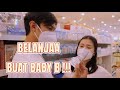 FELITO BELANJA KEPERLUAN BABY B !!! | FELITOGETHER OFFICIAL