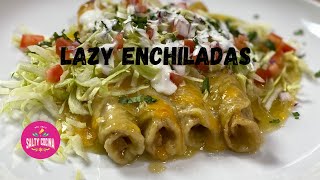 My Version of Lazy Enchiladas