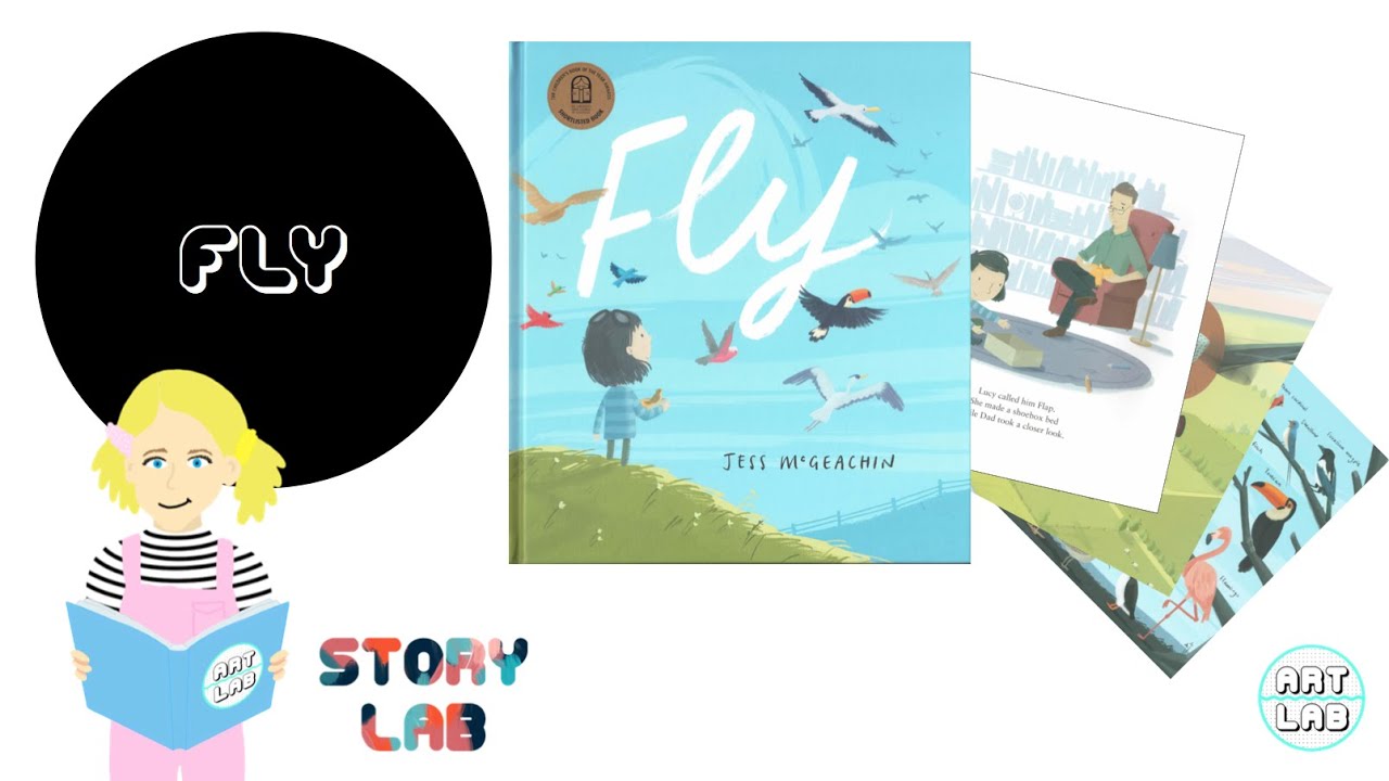 Fly by Jess McGeachin (STORY LAB - Read Aloud) - YouTube