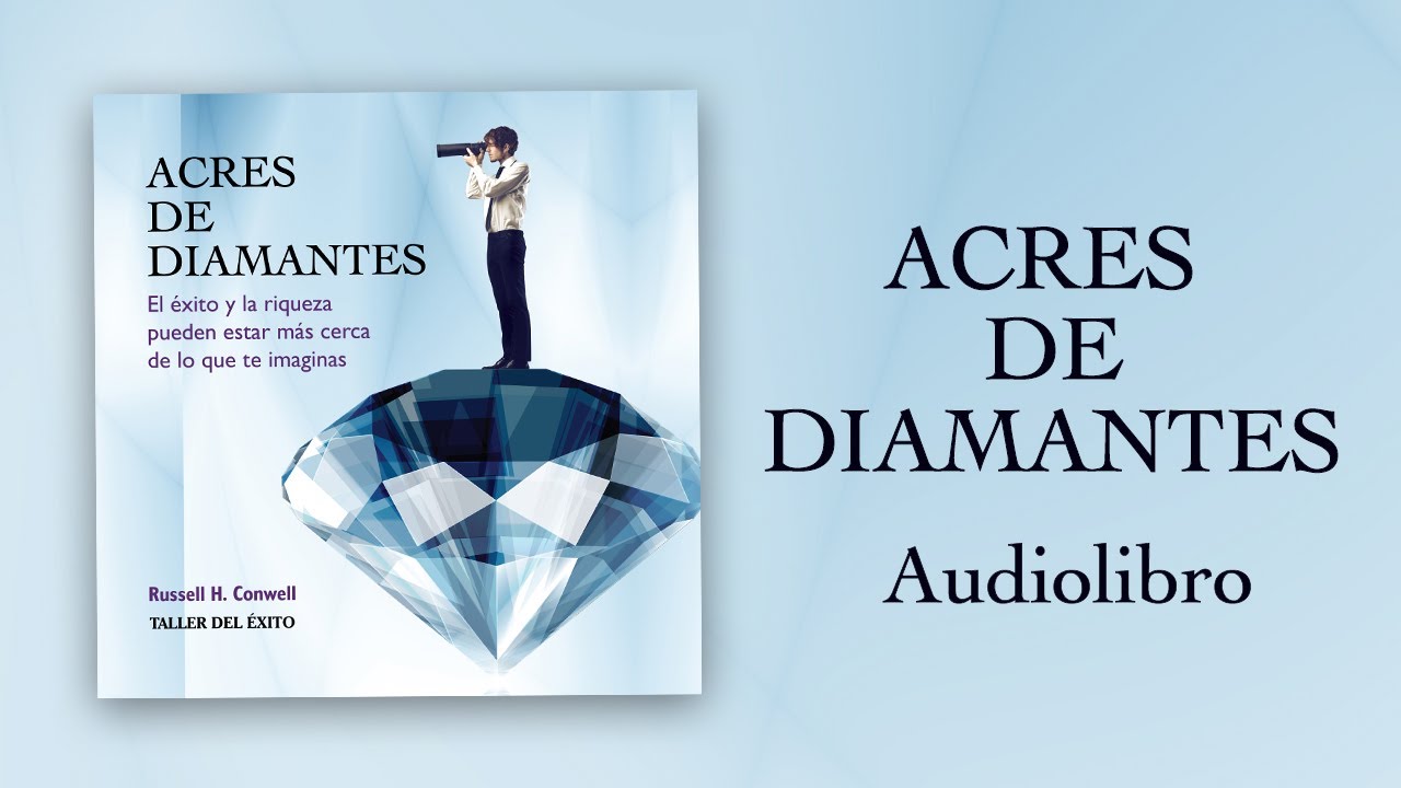 Audiolibro Acres de diamantes (OFICIAL) - YouTube
