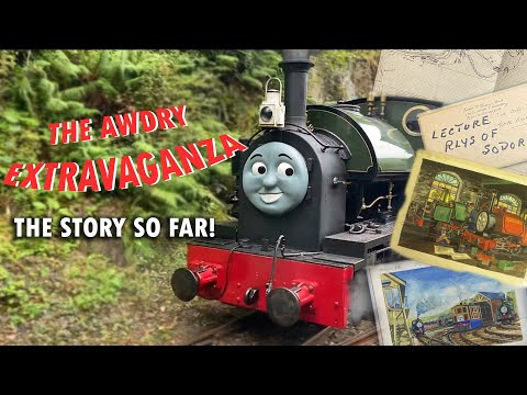 The Awdry Extravaganza - The Story so Far