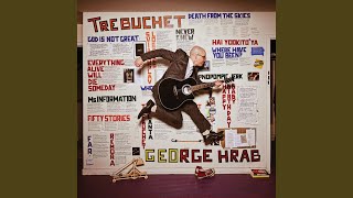 Video thumbnail of "George Hrab - When I Was Your Age"