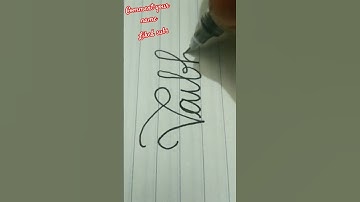 comment your sweet Name  🧡🧡vaibhav💜💜#handwriting #cursivewriting #calligraphy #viralshorts