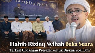 Habib Rizieq Buka suara terkait undangan prabowo ke istana Diskusi soal Board of peace