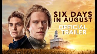 Six Days in August | Official Trailer HD