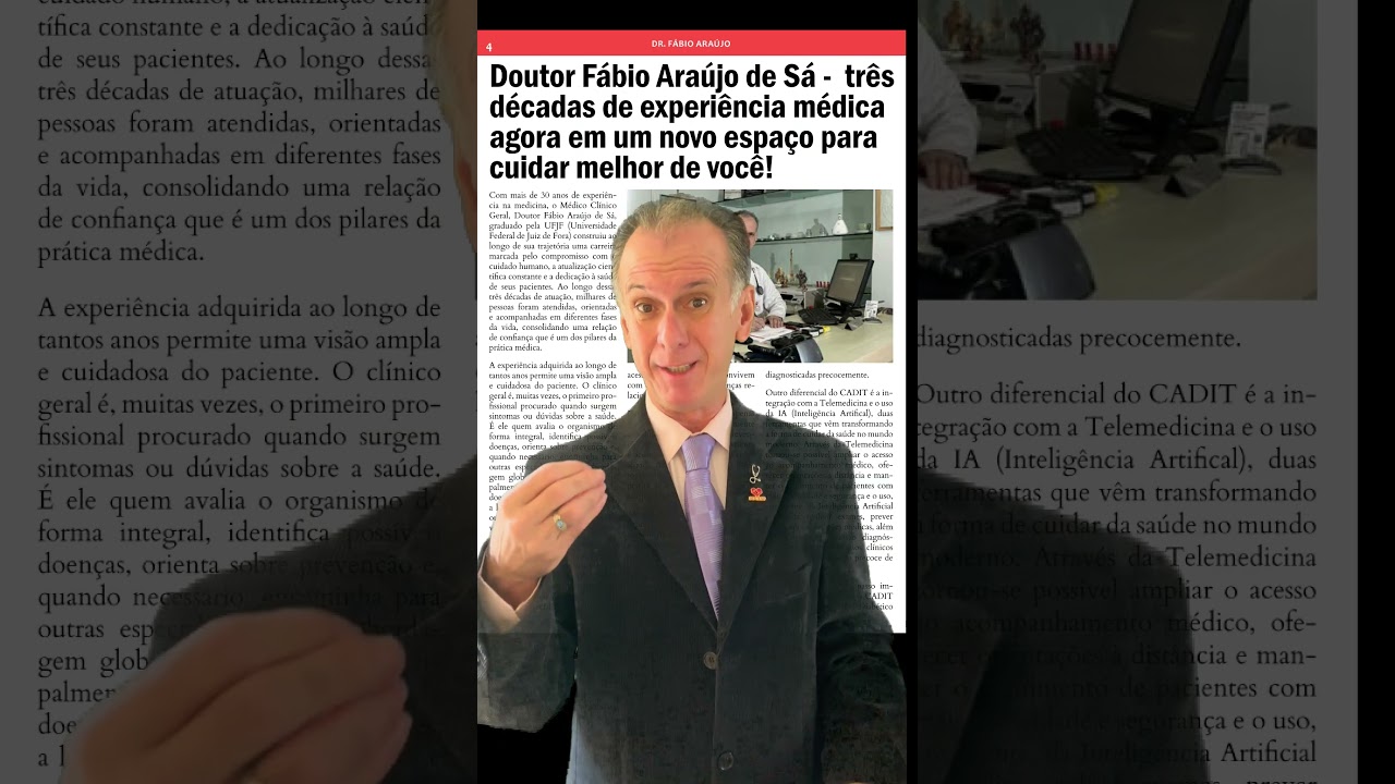 Doutor Fábio Araújo de Sá -  três décadas de experiência médica