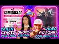 YAILIN CANCELA SHOWS POR OTRA CIRUGÍA/ PERVERSA E INSU PICAN JUNTAS/ VIDEO LÍO RONNY CON POLICÍAS