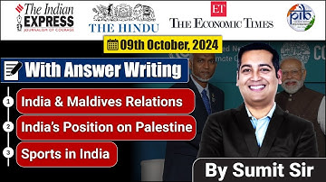 9 October 2024 | Editorial Discussion | Palestine, Maldives, Physics Noble prize | Sumit Rewri Sir