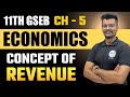 Concepts of Revenue | 11th GSEB Economics | Chapter - 5 | Lecture - 13 | UGT