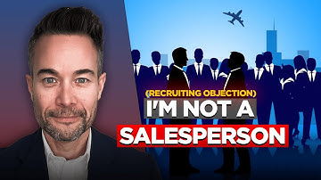 Overcoming Recruiting Objections: I