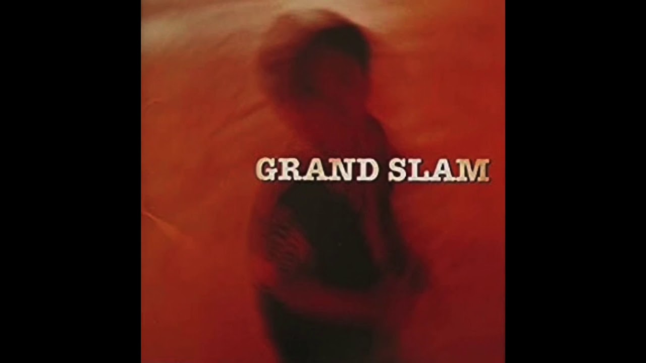GRAND SLAM / GRAND SLAM - YouTube