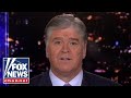 Hannity: Far-left Democrats plot their takeover