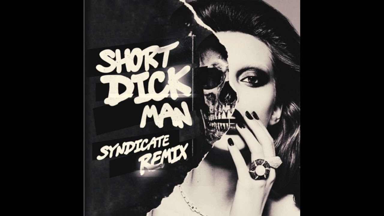 Short Dick Man Remix - YouTube