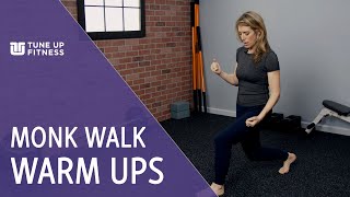 Dynamic Stretching Warm Up - Monk Walks