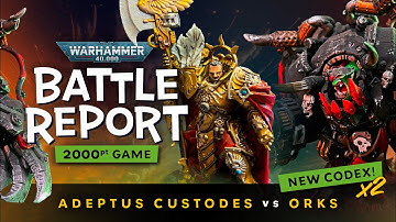 Double New Codex | Orks Vs Adeptus Custodes Warhammer 40k 2000 point 10th Edition Battle Report.