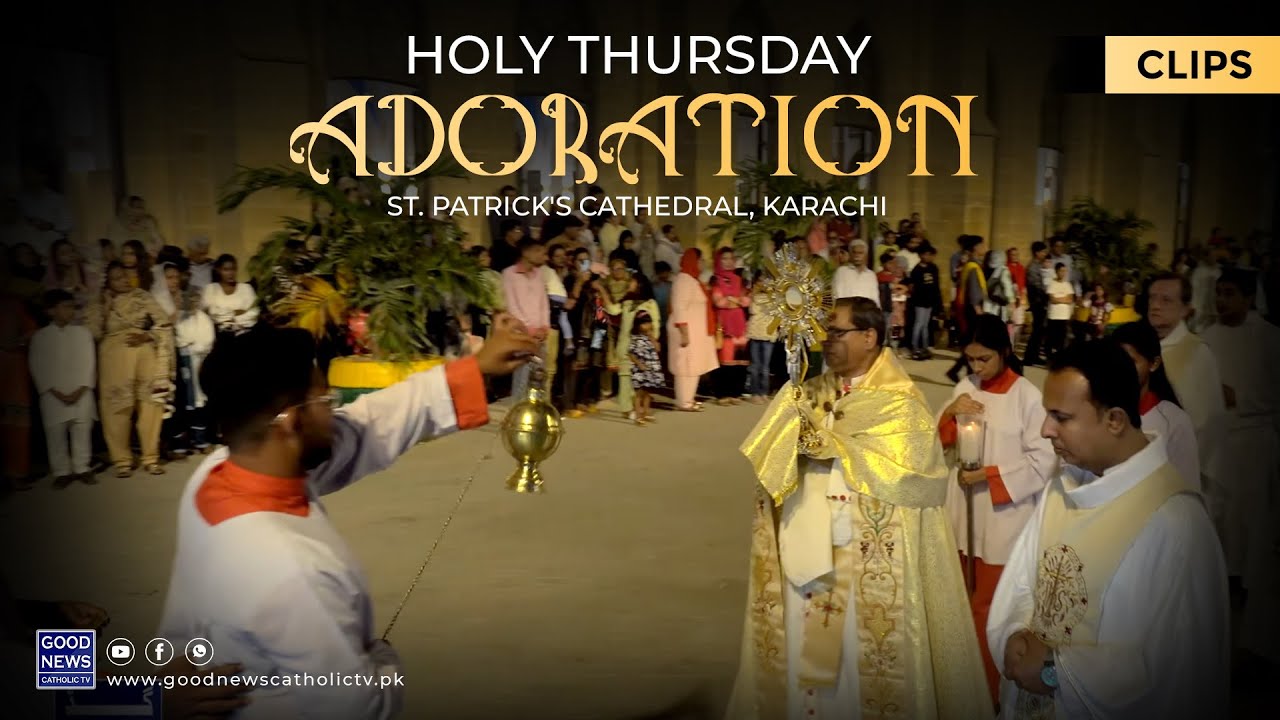 Holy Thursday - Adoration | St. Patrick's Cathedral [06-Mar-2023]