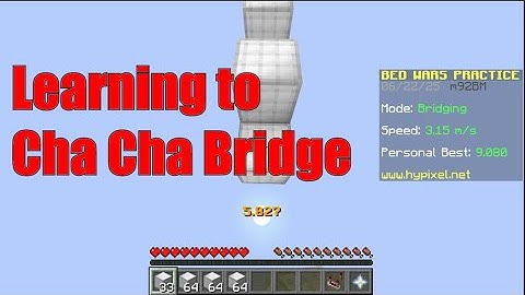 I learned to CHA CHA BRIDGE...