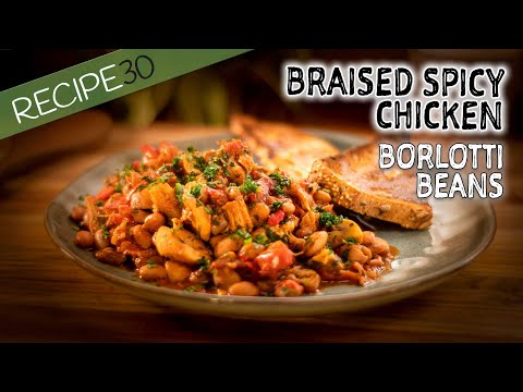 You39d better make extra! Braised Spicy Chicken with Borlotti Beans, freeze some for ready made meals