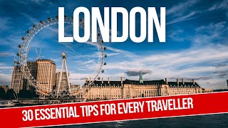 London  30 Essential Travel Tips MUST KNOW