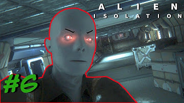Angry ROBOTS | Alien Isolation - Part 6
