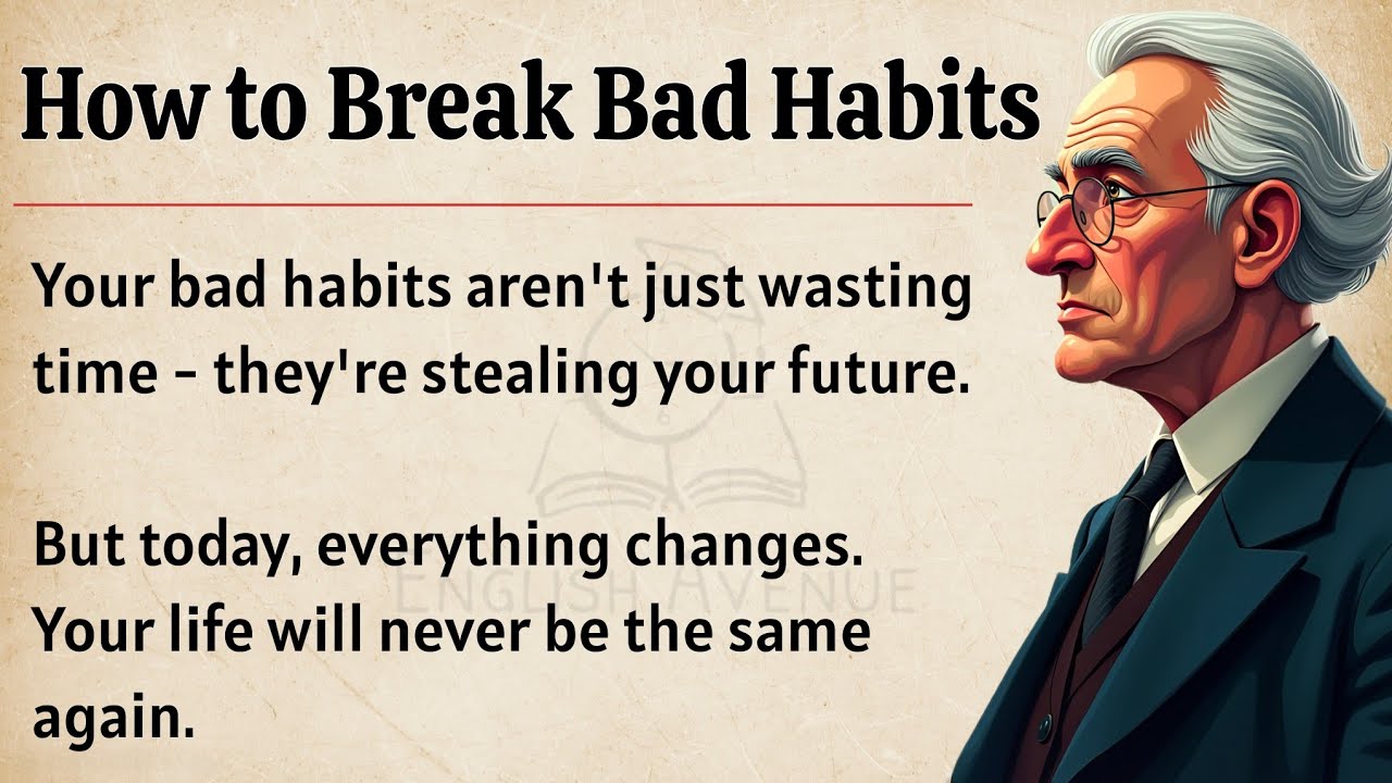 How to Break Bad Habits - Before They Destroy Your Life || Graded ...