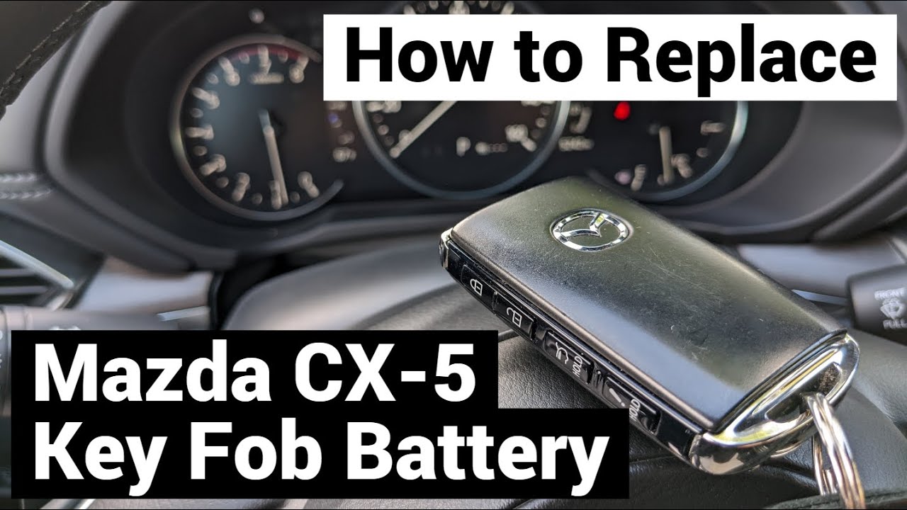 How to Replace Mazda CX-5 Key Fob Battery - YouTube