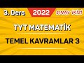 TEMEL KAVRAMLAR 3 (3/40) | Sınav İkizi Kampı #2022yolcusu | ŞENOL HOCA