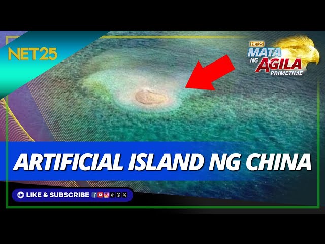 Sinimulan na ng China ang small-scale reclamation sa Sabina Shoal | Mata Ng Agila Primetime class=