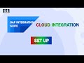 SAP Integration Suite - Service tích hợp trong SAP BTP - Cloud Integration - Bài 1: Set up