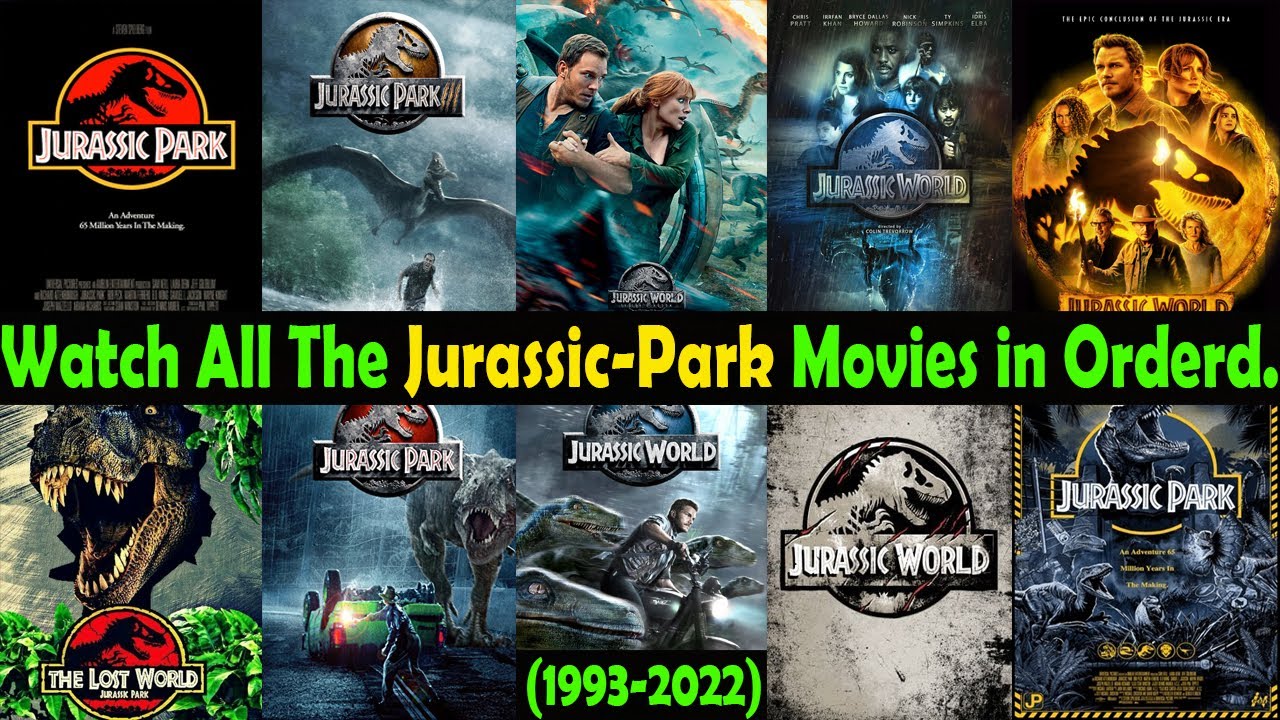 What Are All The Jurassic Park Movies In Order