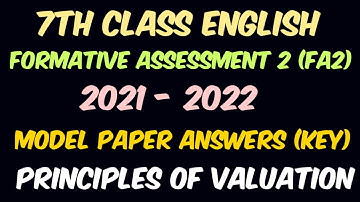 7th Class English FA2 Principles of Valuation | Answers (Key) | Formative Assessment 2 | 2021