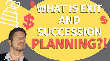 What is Exit And Succession Planning?
