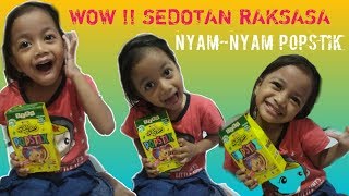 SEDOTAN RAKSASA NYAM - NYAM POP STIK