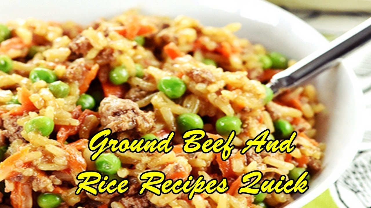 Ground Beef And Rice Recipes Quick - YouTube