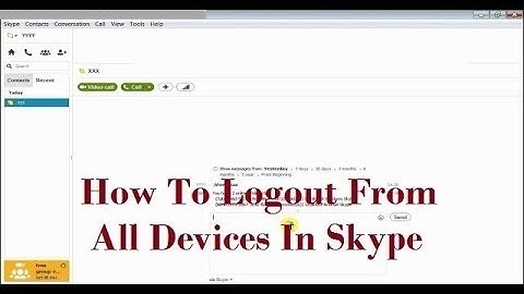 How To Logout From All Devices In Skype (How To Signout From All Devices In Skype)