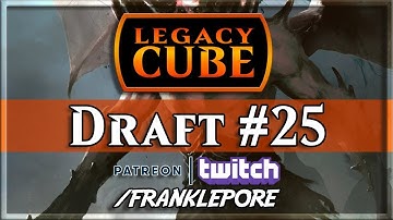 (Magic Online) Legacy Cube Draft #25 - 4/15/19