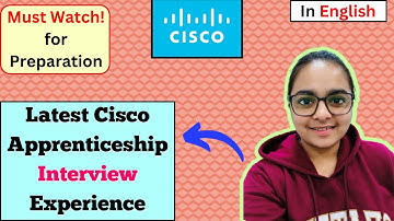 Latest Cisco Interview Experience 19 July 2023|New Cisco Apprenticeship Interview Experience|#cisco