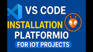 Install VS Code & PlatformIO for Arduino Boards — Complete Setup Tutorial