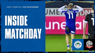 Inside Matchday | Latics 1 Bolton Wanderers 0