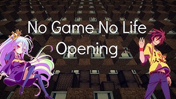 Minecraft Noteblocks : No Game No Life Opening - "This Game"