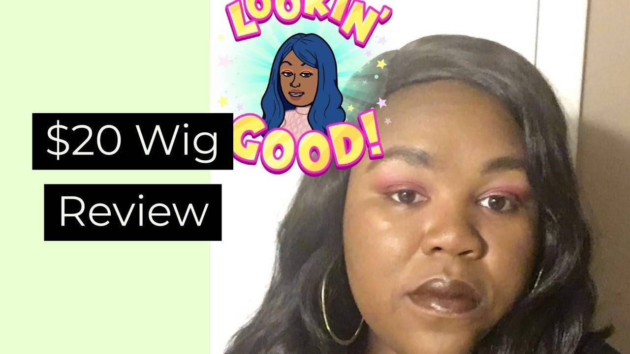 $20 Wig Review 