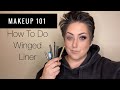 MAKEUP TUTORIAL - How To Do Winged Liner (with liquid &amp; felt tip liner, eyeshadow, and more)