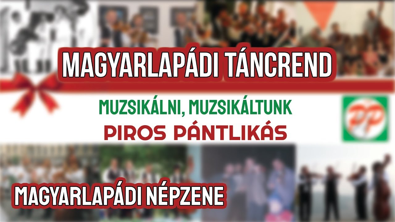 Magyarlapádi Táncrend - PIROSPÁNTLIKÁS (magyarlapádi népzene)