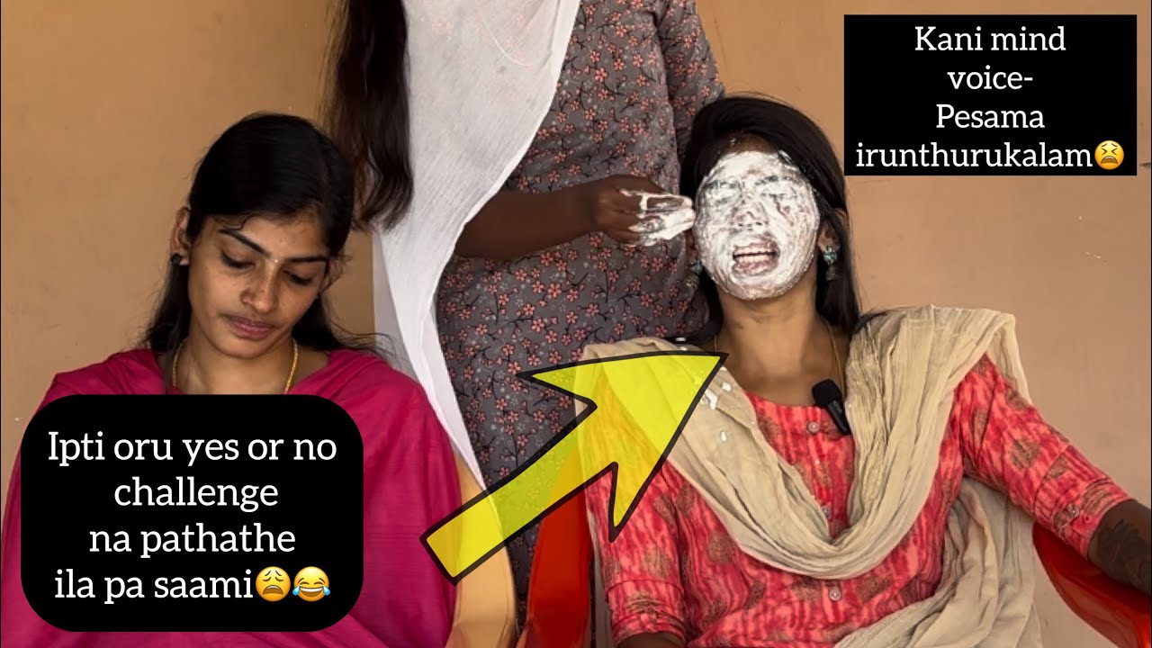 Ipti oru yes or no challenge ah enoda valkaila pathathu ila pa😩😂