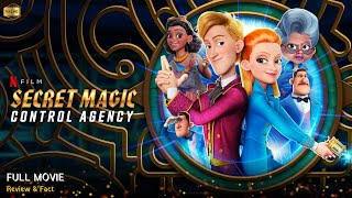 Secret Magic Control Agency Full Movie In English | New Animation Movie | Review & Facts