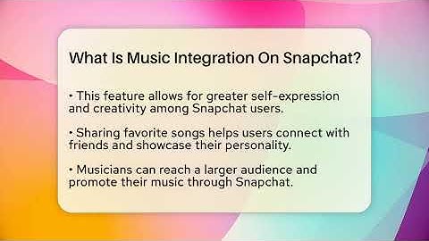 What Is Music Integration On Snapchat? - Everyday-Networking
