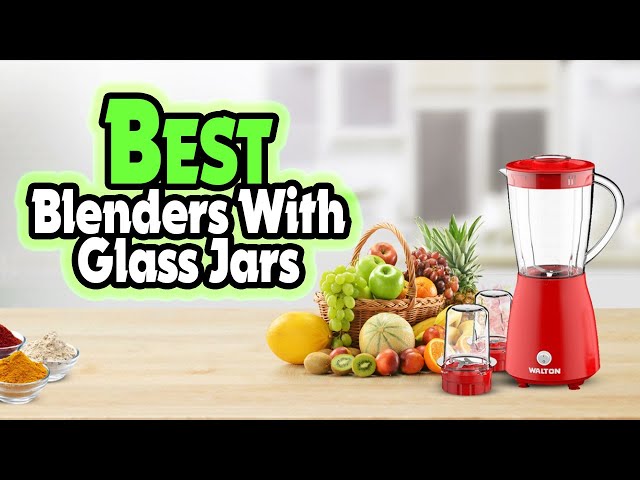 Glass Smoothie Blender, Glass Blenders Combo, Blenders Kitchen